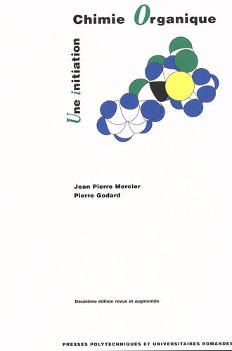 Emprunter Chimie organique. Une initiation, 2e édition revue et augmentée livre