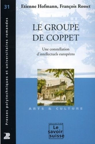 Emprunter Le groupe de Coppet. Une constellation d'intellectuels européens livre