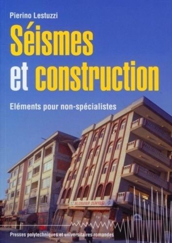 Emprunter Séismes et construction. Eléments pour non-spécialistes livre