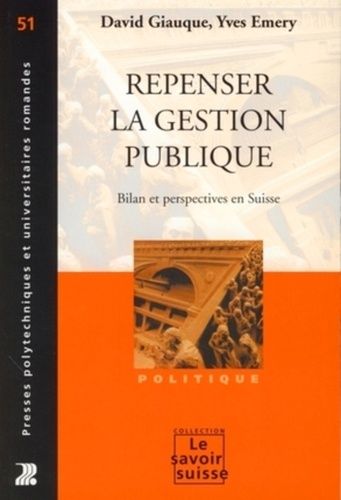 Emprunter Repenser la gestion publique. Bilan et perspectives en Suisse livre