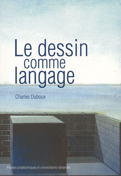 Emprunter Le dessin comme langage livre