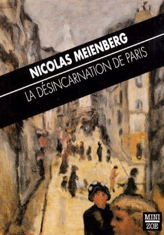 Emprunter LA DESINCARNATION DE PARIS livre