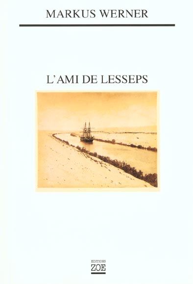 Emprunter L'ami de Lesseps livre