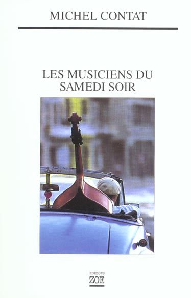 Emprunter Les musiciens du samedi soir livre