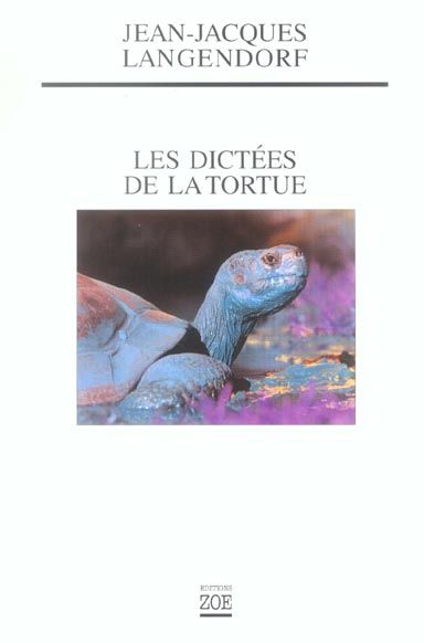 Emprunter Les dictées de la tortue livre