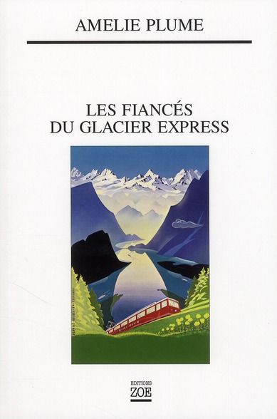 Emprunter Les fiancés du Glacier Express livre