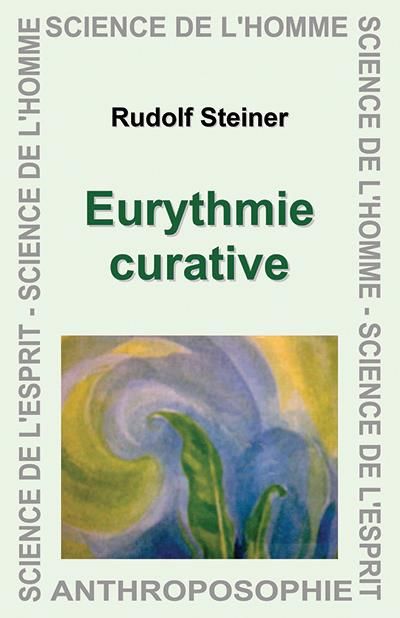 Emprunter Eurythmie curative livre