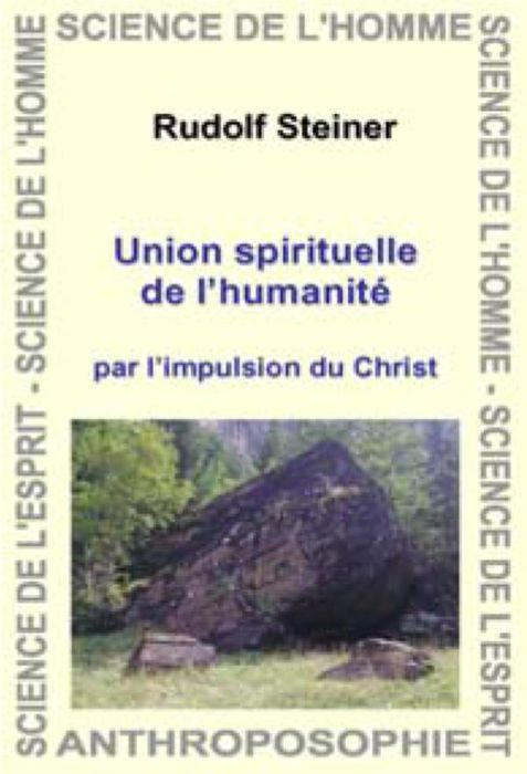 Emprunter Union spirituelle de l'humanité. Par l'impulsion du Christ livre