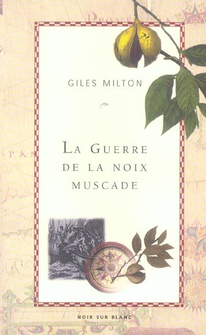 Emprunter La guerre de la noix de muscade livre