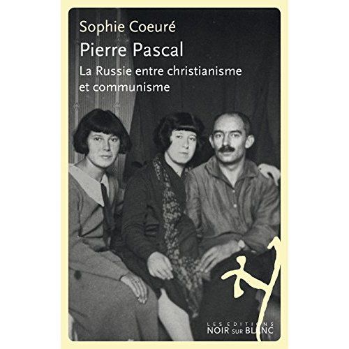 Emprunter Pierre Pascal - La Russie entre christianisme et communisme livre