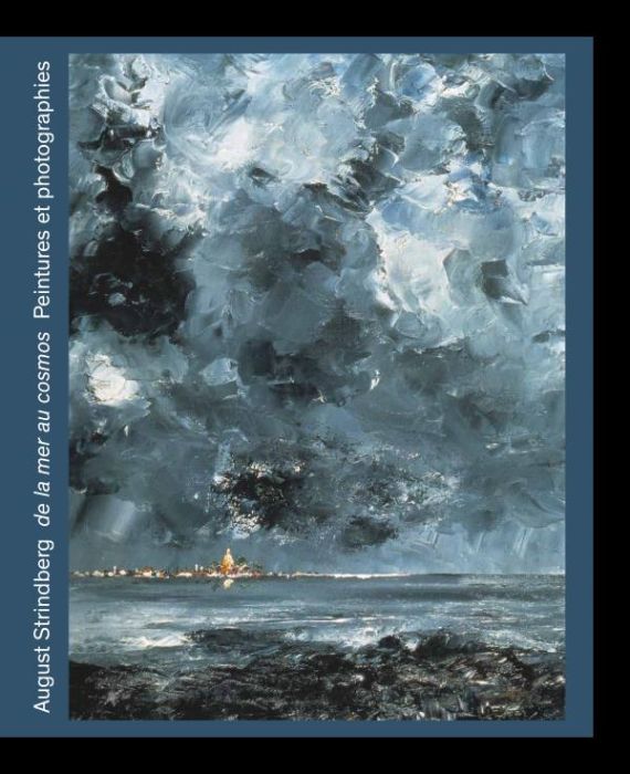 Emprunter August Strindberg, de la mer au cosmos. Peintures et photographies livre