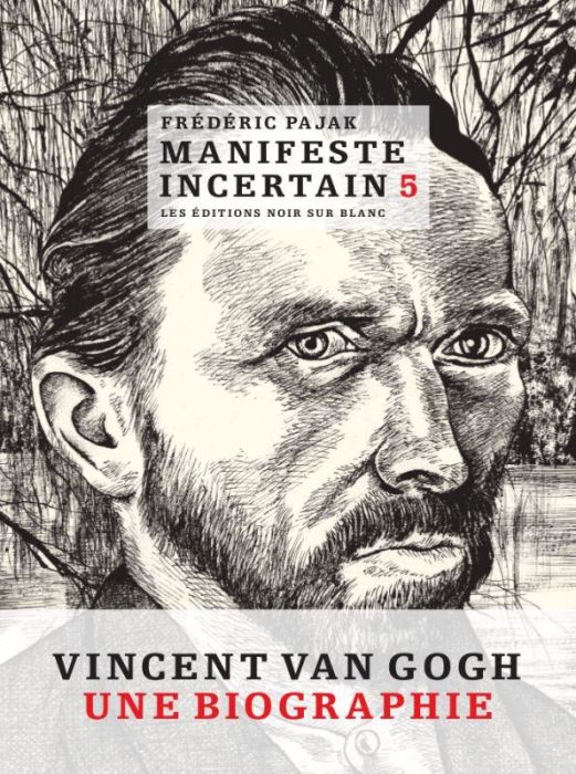 Emprunter Manifeste incertain Volume 5 : Van Gogh, l'étincellement livre