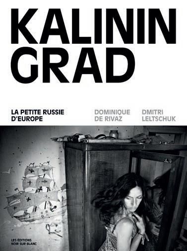 Emprunter Kaliningrad. La petite Russie d'Europe livre