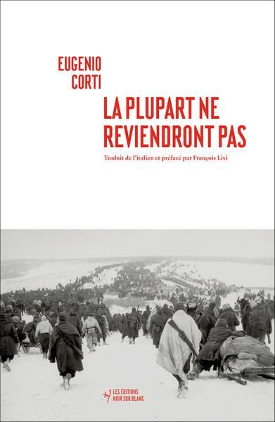 Emprunter La plupart ne reviendront pas. Vingt-huit jours dans une poche du Front Russe (hiver 1942-1943) livre