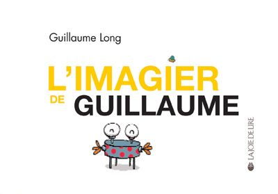 Emprunter L'IMAGIER DE GUILLAUME livre