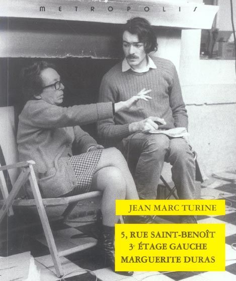 Emprunter 5, rue Saint-Benoît, 3ème étage gauche Marguerite Duras livre