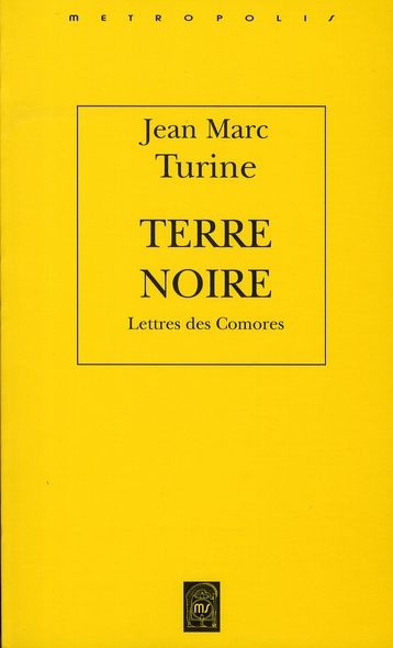 Emprunter Terre noire. Lettres des Comores livre