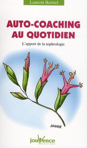 Emprunter Auto-coaching au quotidien. L'apport de la sophrologie livre