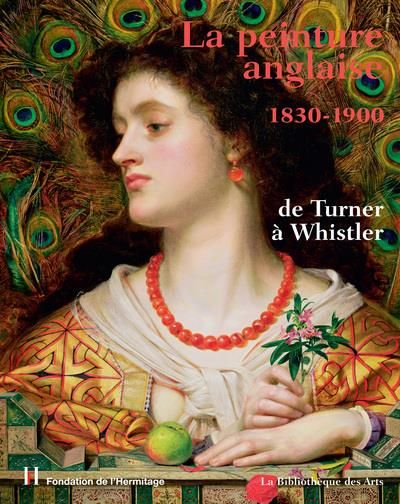 Emprunter La peinture anglaise 1830-1900. De Turner à Whistler livre