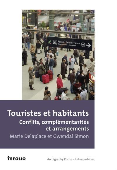 Emprunter Touristes et habitants. Conflits, complémentarités et arrangements livre