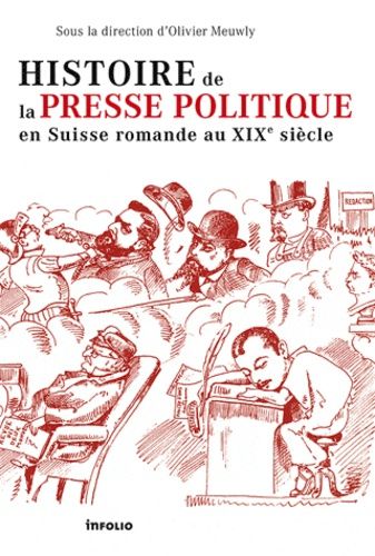 Emprunter Histoire de la presse politique en Suisse romande au XIXe siècle livre