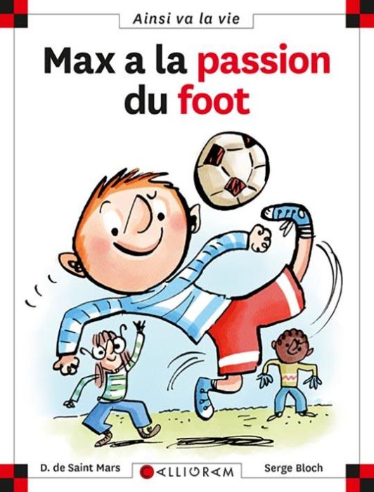 Emprunter Max a la passion du foot livre