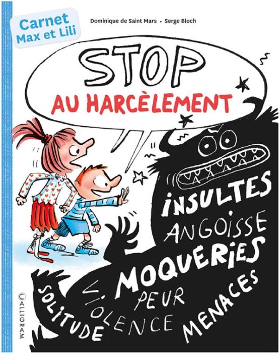 Emprunter Stop au harcèlement avec Max et Lili livre