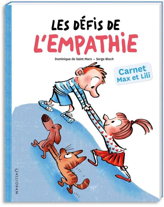 Emprunter Les défis de l'empathie. Carnet Max et Lili livre