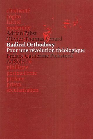 Emprunter Radical orthodoxy. Pour une révolution théologique livre