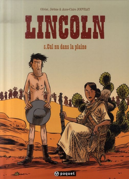 Emprunter Lincoln Tome 5 : Cul nu dans la plaine livre