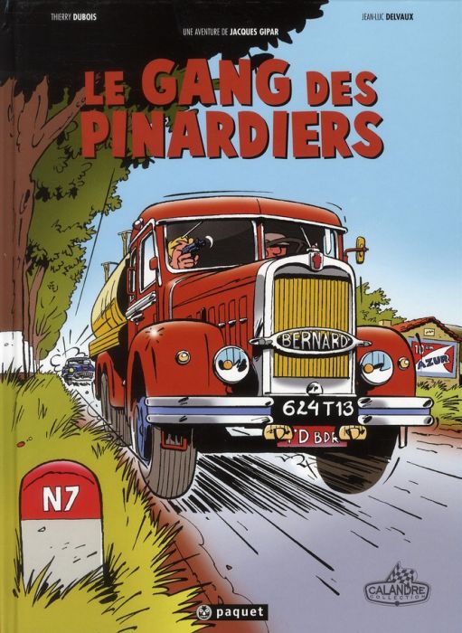 Emprunter Jacques Gipar. Le gang des pinardiers livre