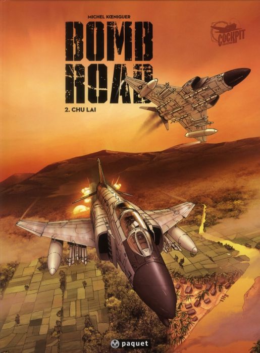 Emprunter Bomb Road Tome 2 : Chu Laï livre