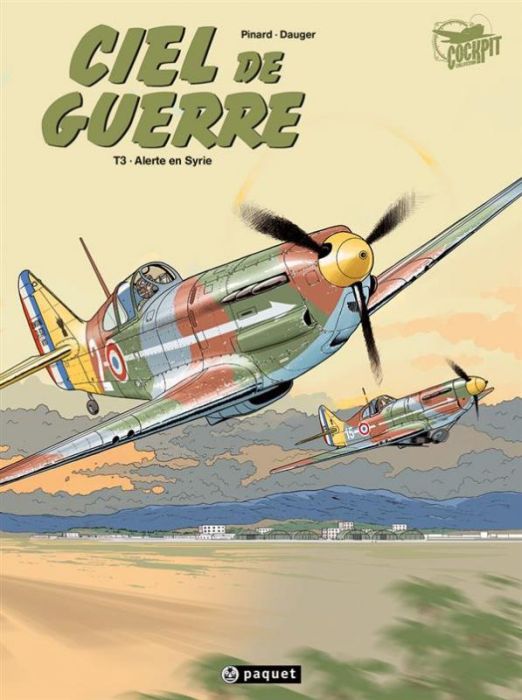 Emprunter Ciel de guerre Tome 3 : Alerte en Syrie livre