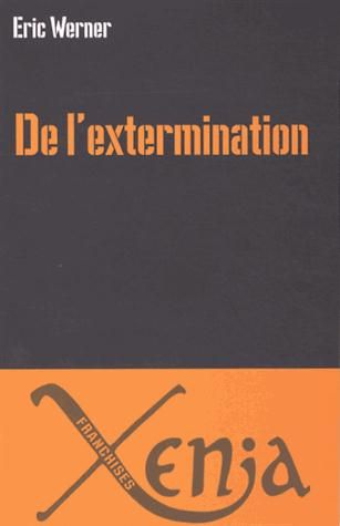 Emprunter De l'extermination livre