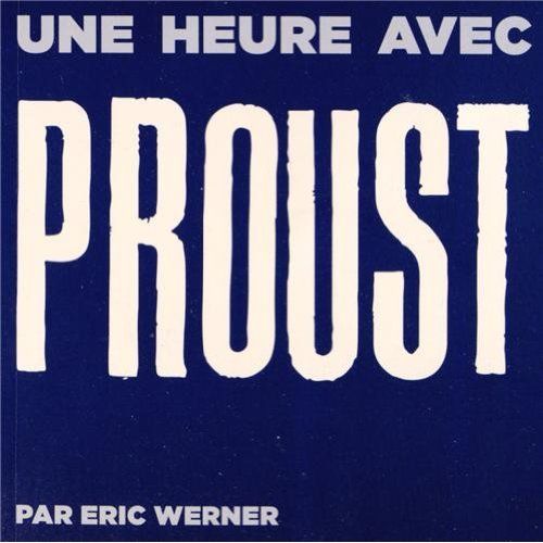 Emprunter Une heure avec Proust livre