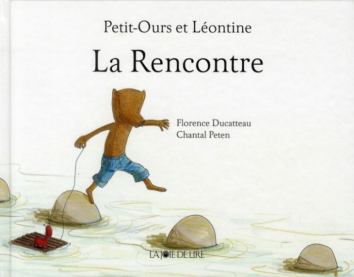 Emprunter Petit-Ours et Léontine : La Rencontre livre