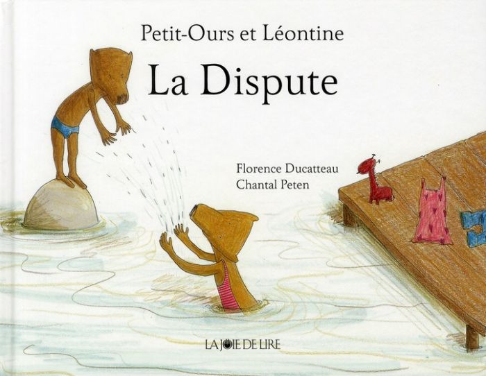 Emprunter Petit-Ours et Léontine : La Dispute livre