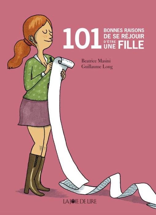 Emprunter 101 bonnes raisons de se réjouir d'être une fille livre