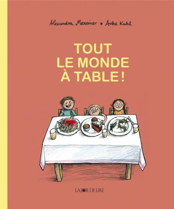 Emprunter Tout le monde à table ! livre