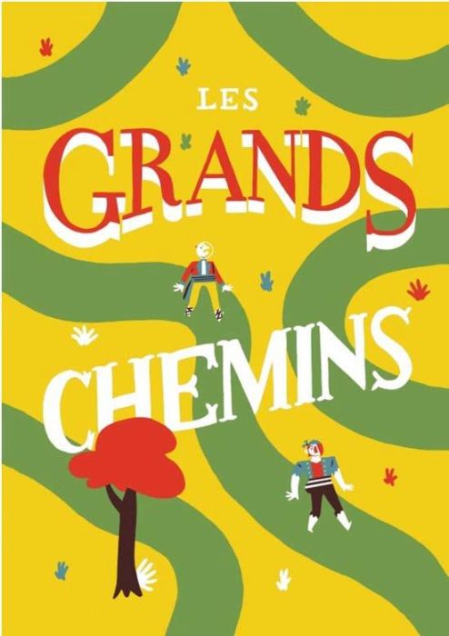 Emprunter Les grands chemins livre