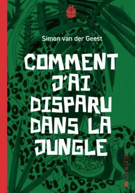 Emprunter Comment j'ai disparu dans la jungle livre