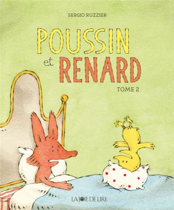 Emprunter Poussin et Renard. Tome 2 livre