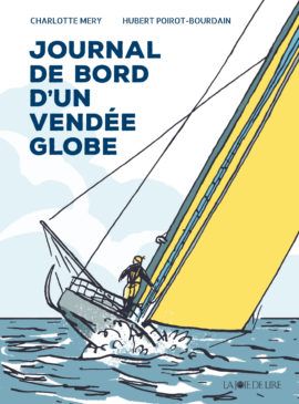 Emprunter Journal de bord d'un Vendée Globe livre