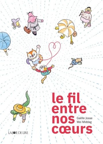 Emprunter Le fil entre nos coeurs livre