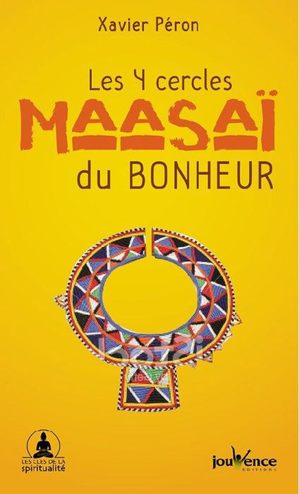 Emprunter Les 4 cercles Maasaï du bonheur livre