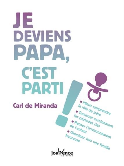 Emprunter Je deviens papa, c'est parti ! livre