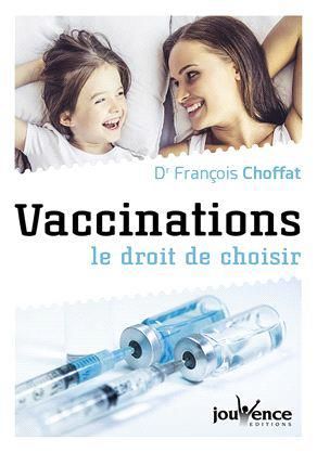 Emprunter Vaccinations : le droit de choisir livre