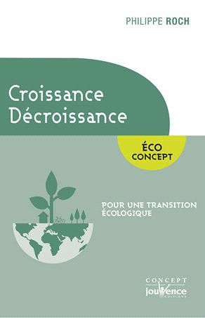 Emprunter Croissance Décroissance. Pour une transition écologique livre