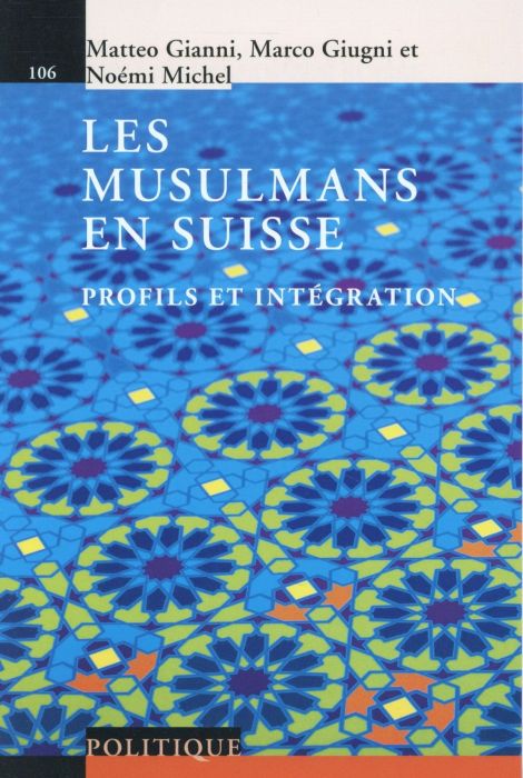 Emprunter Les musulmans en Suisse. Profils et intégration livre