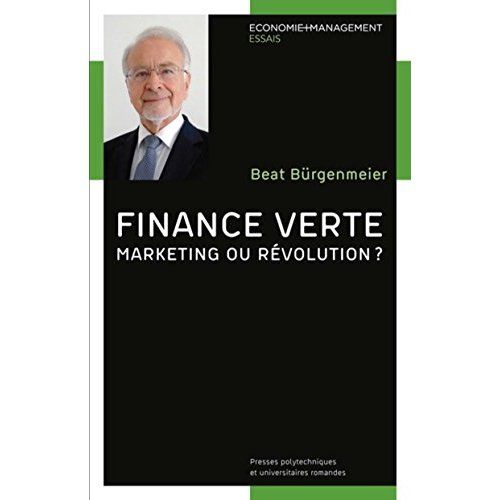 Emprunter Finance verte. Marketing ou révolution ? livre